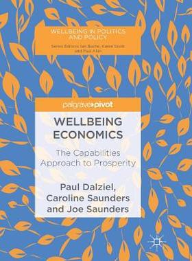 【预订】Wellbeing Economics: The Capabilities Approach to Prosperity