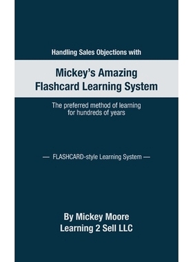 预订 Handling Sales Objections: Using the Flash Card Style Learning System: 9781734096613