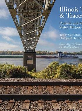 [预订]Illinois Trails & Traces 9780809338481