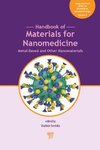 【预订】Handbook of Materials for Nanomedicine