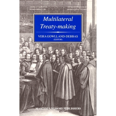 预订 Multilateral Treaty-Making: The Current Status of Challenges to and Reforms Needed in the International Legislative