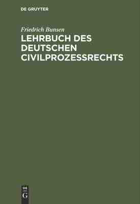 【预订】Lehrbuch des deutschen Civilprozeßrechts 9783111229416