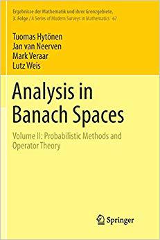 【预售】Analysis in Banach Spaces: Volume II: Probabilistic Methods and Operator Theory