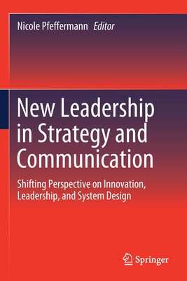 【预订】New Leadership in Strategy and Communication