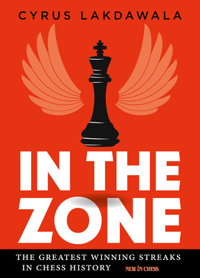【预订】in the zone: the greatest winning streaks in chess