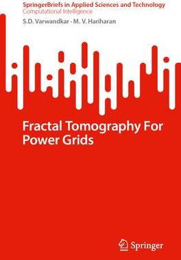 [预订]Fractal Tomography for Power Grids 9789819934423