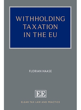 预订 Withholding Taxation in the Eu 欧盟预扣税: 9781035312665
