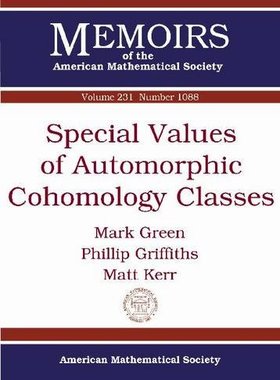 【预售】Special Values of Automorphic Cohomology Classes