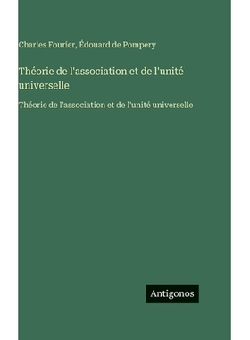 预订 Théorie de l’association et de l’unité universelle: Théorie de l’association et de l’unité universelle: 978