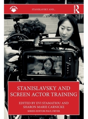 预订 Stanislavsky and Screen Actor Training: 9781032986081