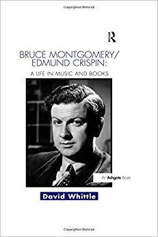 【预售】Bruce Montgomery/Edmund Crispin: A Life in Music and Books