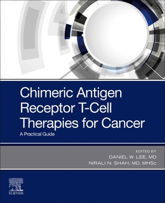 【预订】Chimeric Antigen Receptor (CAR) T-Cell Therapies for Cancer