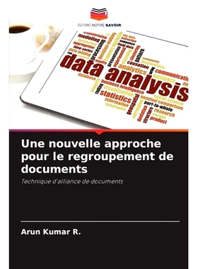 预订 Une nouvelle approche pour le regroupement de documents: Technique d’alliance de documents: 9783330083776