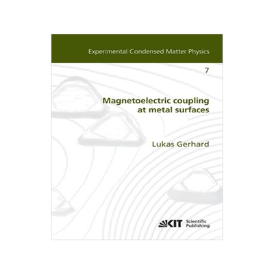[预订]Magnetoelectric coupling at metal surfaces 9783731500636