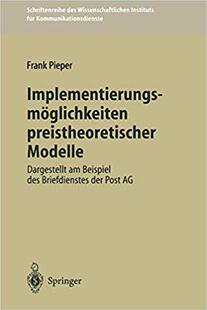 【预订】Implementierungsmöglichkeiten preistheoretischer Modelle 9783540613305