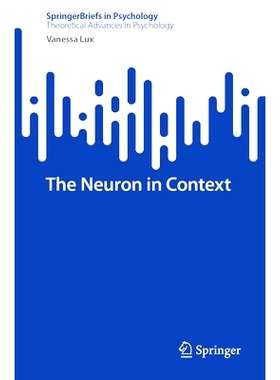 预订 The Neuron in Context 背景下的神经元: 9783031552311