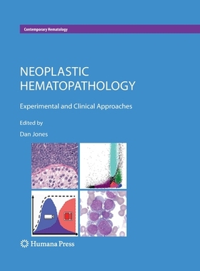 【预订】Neoplastic Hematopathology
