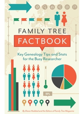 预订 Family Tree Factbook: Key Genealogy Tips and STATS for the Busy Researcher: 9781440354656