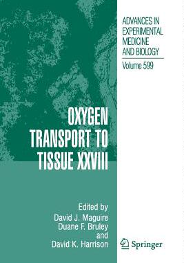 【预订】Oxygen Transport to Tissue XXVIII
