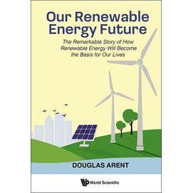 The Remarkable Story of How Renewable En