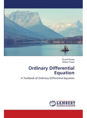 预订 Ordinary Differential Equation: A Textbook of Ordinary Differential Equation 常微分方程：常微分方程*: 9786202666701