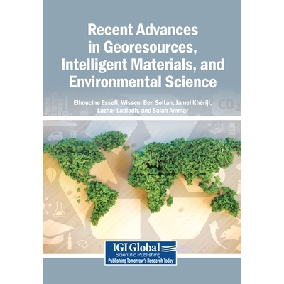 预订 Recent Advances in Georesources, Intelligent Materials, and Environmental Science 地质资源、智能材料与环境科学*进展