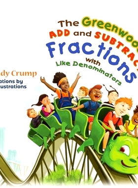 预订 The Greenwoods Add and Subtract Fractions with Like Denominators: 9781733529600