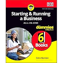Starting & Running A Business All-In-One for Dummies, 4th Edition (Uk Edition) 开始与经营企业一本通 第4版 英国版: 97813