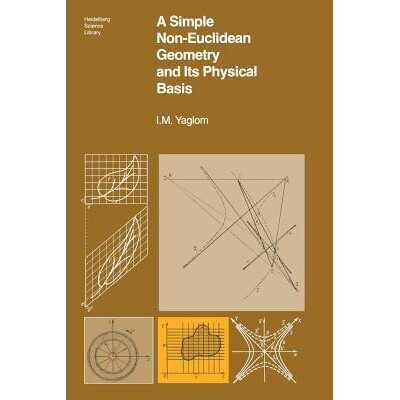 预订 A Simple Non-Euclidean Geometry and Its Physical Basis An Elementary Account of Galilean Geometry and the Galilean