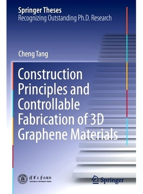 预订 Construction Principles and Controllable Fabrication of 3D Graphene Materials