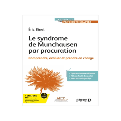预订 Le syndrome de Munchausen par procuration : comprendre, évaluer et prendre en charge