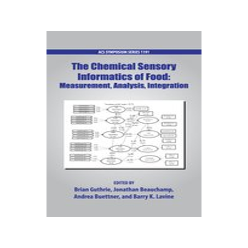 [预订]The Chemical Sensory Informatics of Food 9780841230699