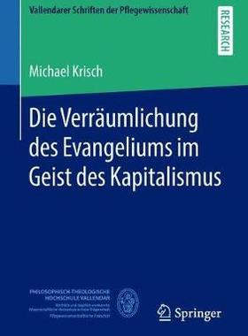 预订 Die Verräumlichung des Evangeliums im Geist des Kapitalismus