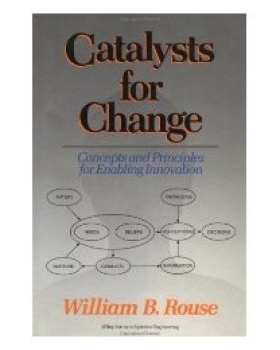 预订 Catalysts For Change: Concepts And Principles For Enabling Innovation: 9780471591962