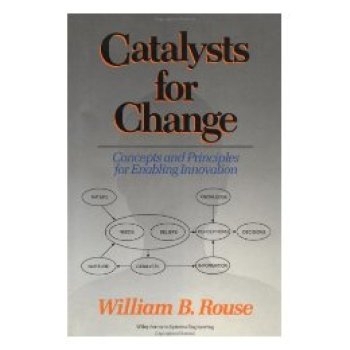 预订 Catalysts For Change: Concepts And Principles For Enabling Innovation: 9780471591962