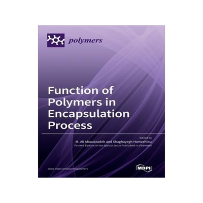 [预订]Function of Polymers in Encapsulation Process 9783036537764