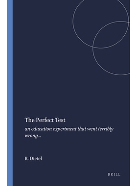 预订 The Perfect Test: an education experiment that went terribly wrong... *测试：一个非常错误的教育实验......: 97894609