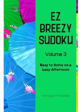 预订 EZ Breezy Sudoku Volume 3: Easy to Solve on a Lazy Afternoon: 9781070546162