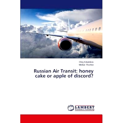 预订 Russian Air Transit: honey cake or apple of discord?: 9783659608773