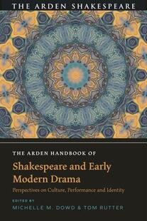 Shakespeare Culture 预订 and Arden Performance Early Drama Handbook Perspectives The 9781350161856 Modern