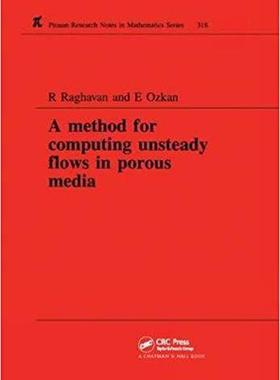 【预售】A Method for Computing Unsteady Flows in Porous Media