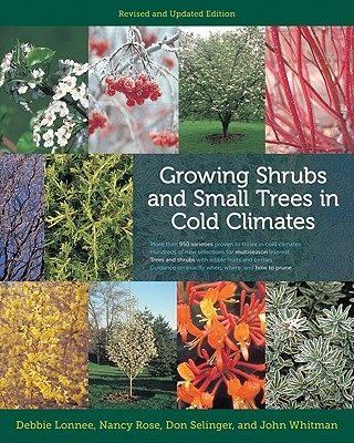 预订 Growing Shrubs and Small Trees in Cold Climates: Revised and Updated Edition