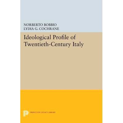 预订 Ideological Profile of Twentieth-Century Italy 20世纪意大利思想概况: 9780691601465