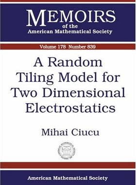【预售】A Random Tiling Model for Two Dimensional Electrostatics