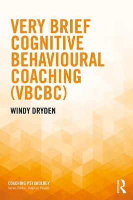 【预订】Very Brief Cognitive Behavioural Coaching (VBCBC)