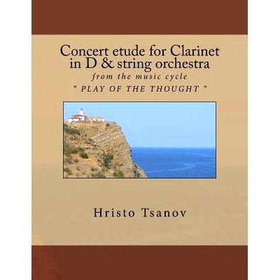 预订 Concert etude for Clarinet in D and string orchestra: from the music cycle 
