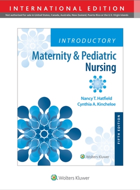 【预订】Introductory Maternity & Pediatric Nursing, International Edition 9781975173821