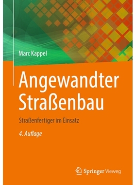 预订 Angewandter Straßenbau: Straßenfertiger im Einsatz: 9783658480875