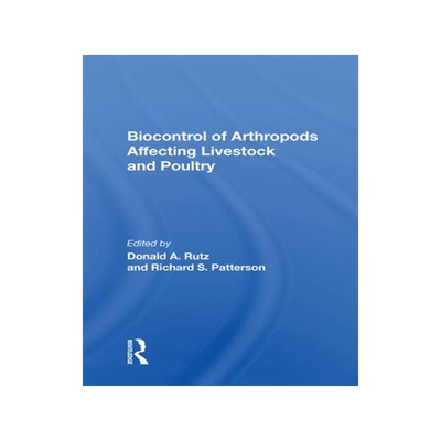 [预订]Biocontrol Of Arthropods Affecting Livestock And Poultry 9780367163341