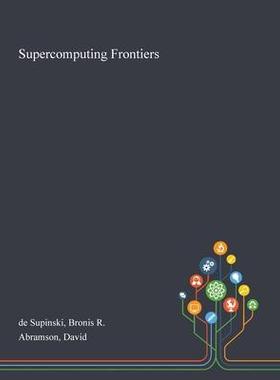[预订]Supercomputing Frontiers 9781013271182